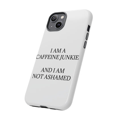 Caffeine Junkie iPhone Case