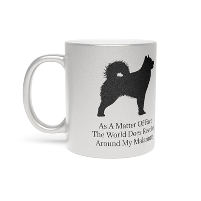 Matter Of Fact Malamute Metallic Coffee Mug