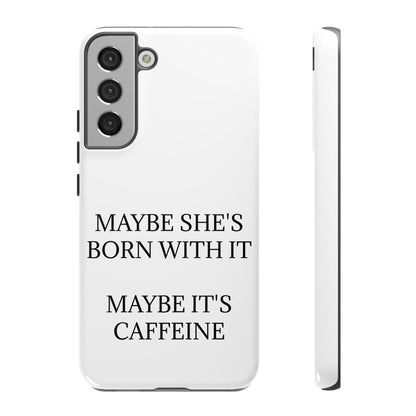 Born With It Samsung Case