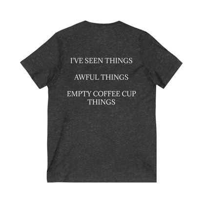 I've Seen Things Unisex Short Sleeve V-Neck Tee