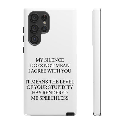 Speechless Samsung Case
