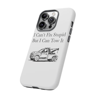 I Can't Fix Stupid Wheel Lift Tow Truck iPhone Case