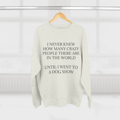 Never Knew Unisex Crewneck Sweatshirt