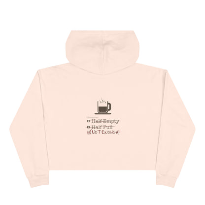 Not Enough Women's Crop Hoodie