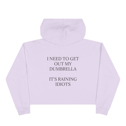 Dumbrella Women's Crop Hoodie