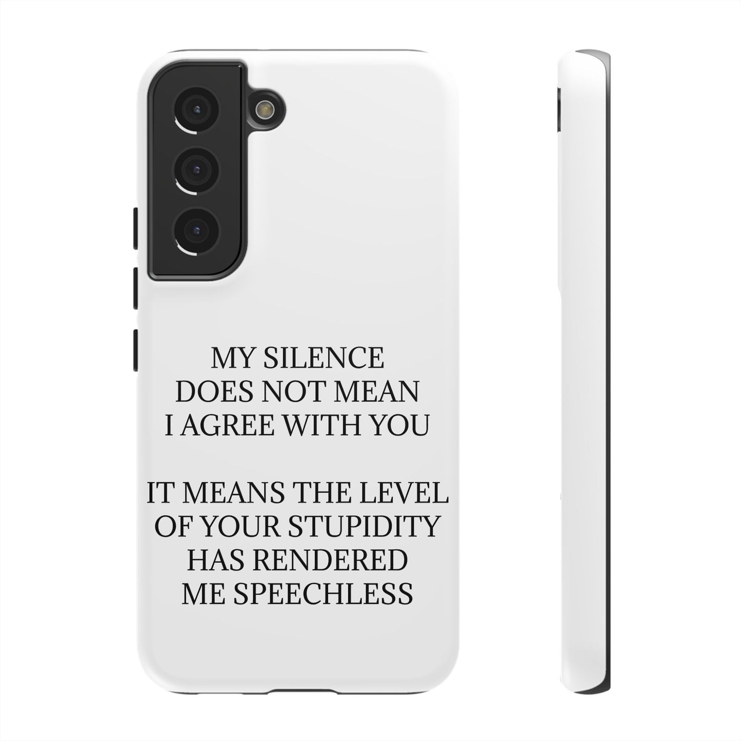 Speechless Samsung Case
