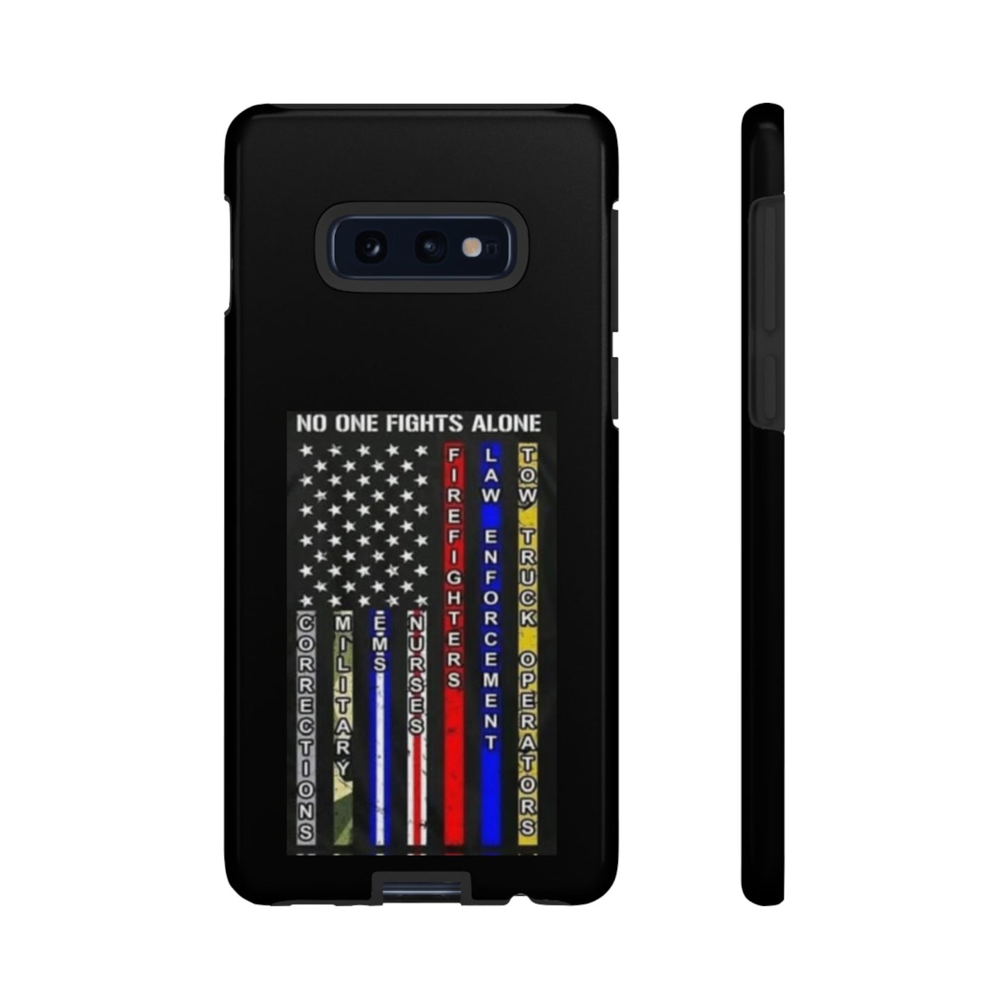 No One Fights Alone Samsung Case