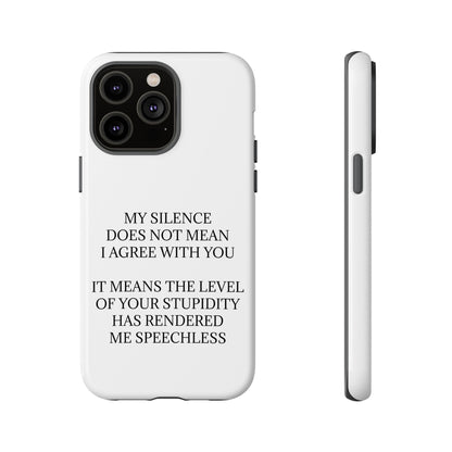 Speechless iPhone Case
