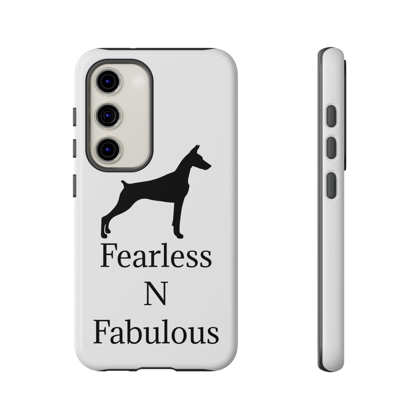 Fearless N Fabulous Samsung Case