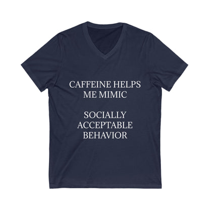 Socially Acceptable Unisex Short Sleeve V-Neck Tee
