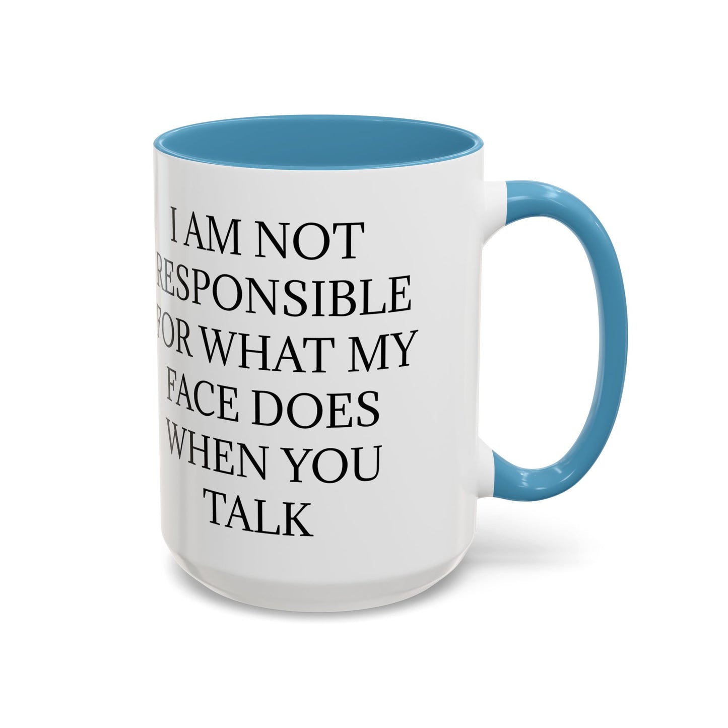 When You Talk 2-Tone Coffee Mug