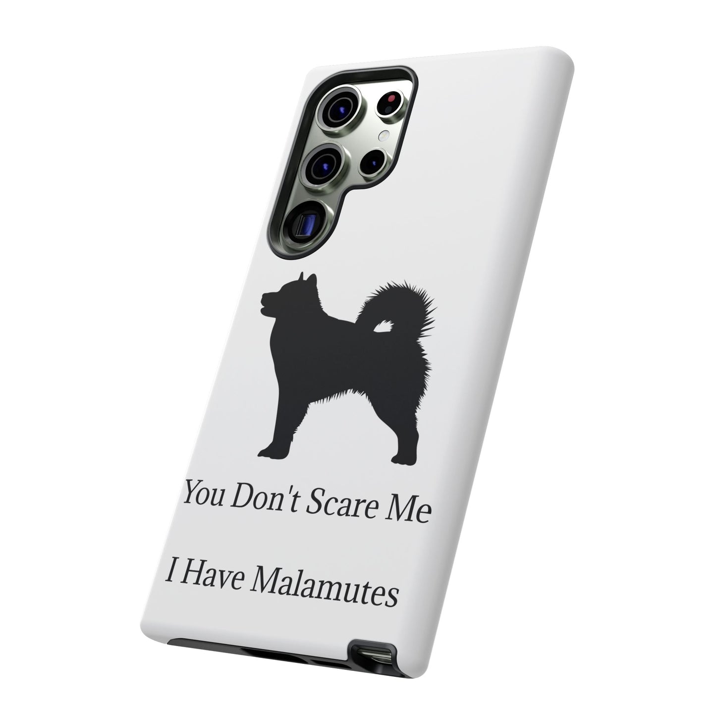 You Don't Scare Me Samsung Case