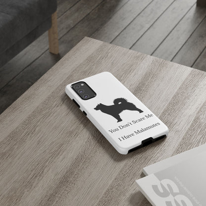 You Don't Scare Me Samsung Case