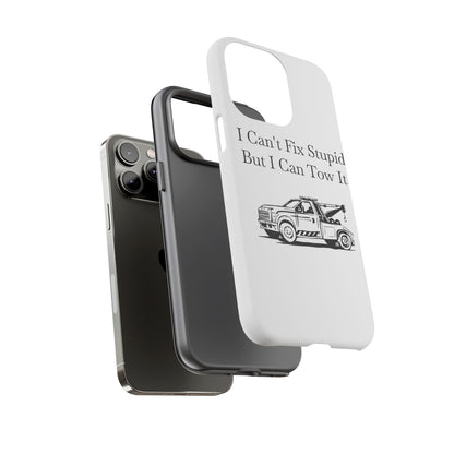 I Can't Fix Stupid Wheel Lift Tow Truck iPhone Case
