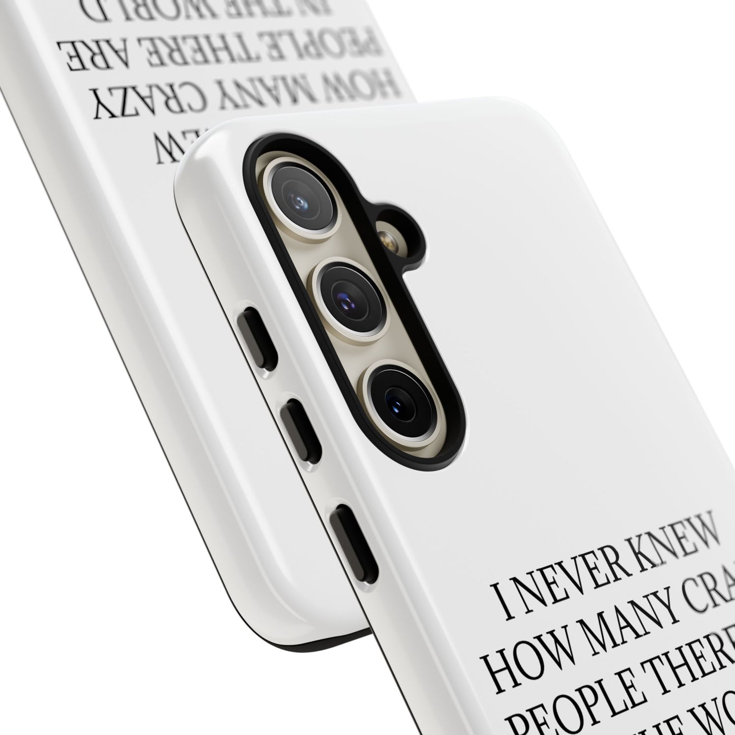 Never Knew Samsung Case