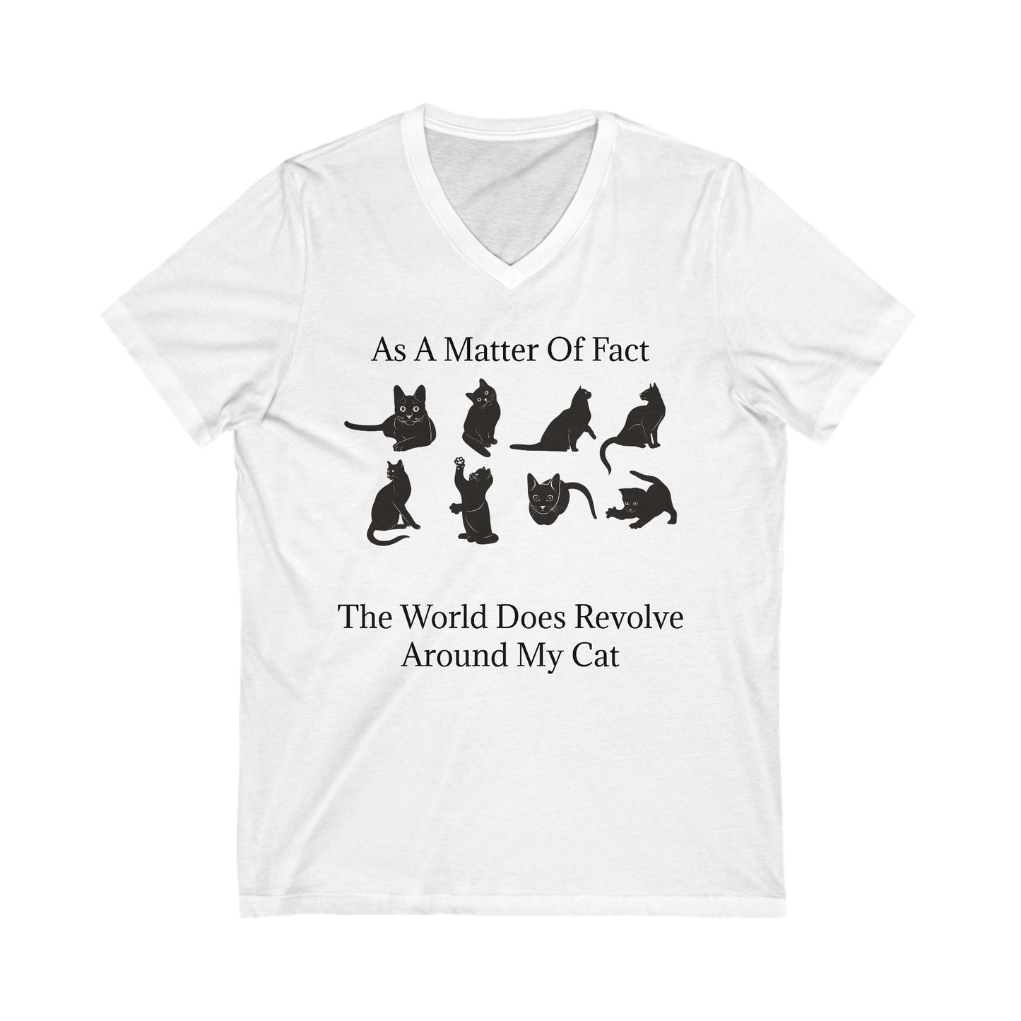 Matter Of Fact Cat Unisex Short Sleeve V-Neck Tee