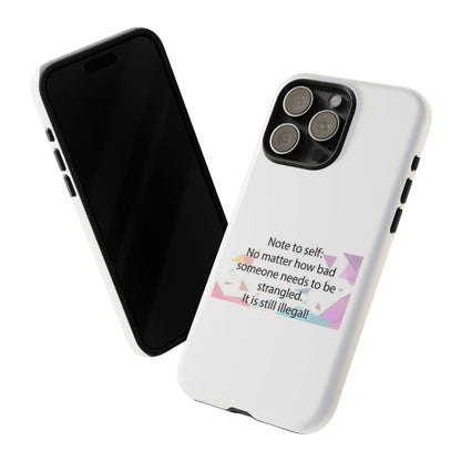 Note To Self iPhone Case