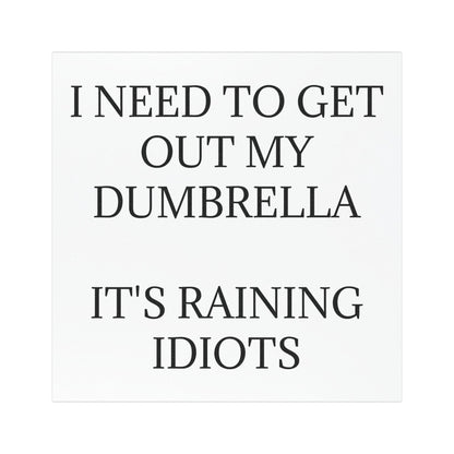 Dumbrella Indoor/Outdoor Magnet