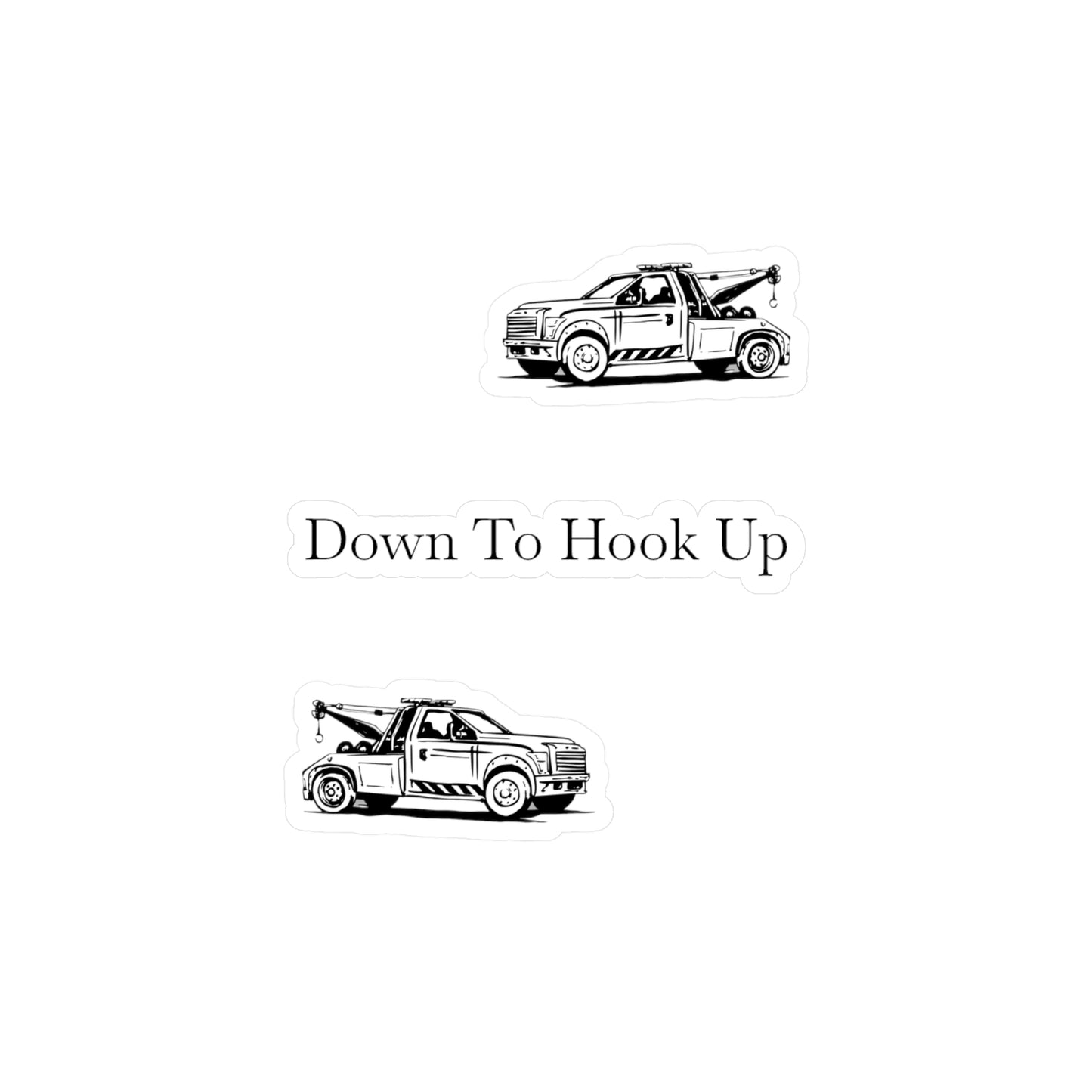 Down To Hook Up Vinyl Decal
