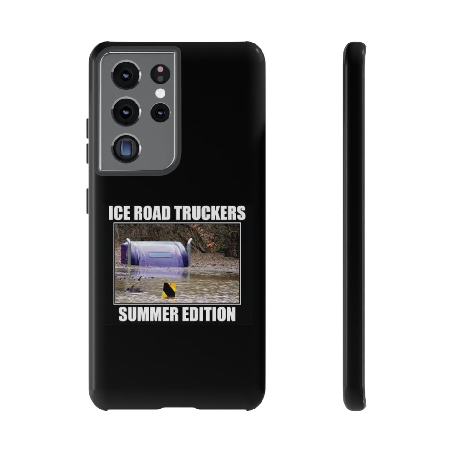 Ice Road Truckers Samsung Case