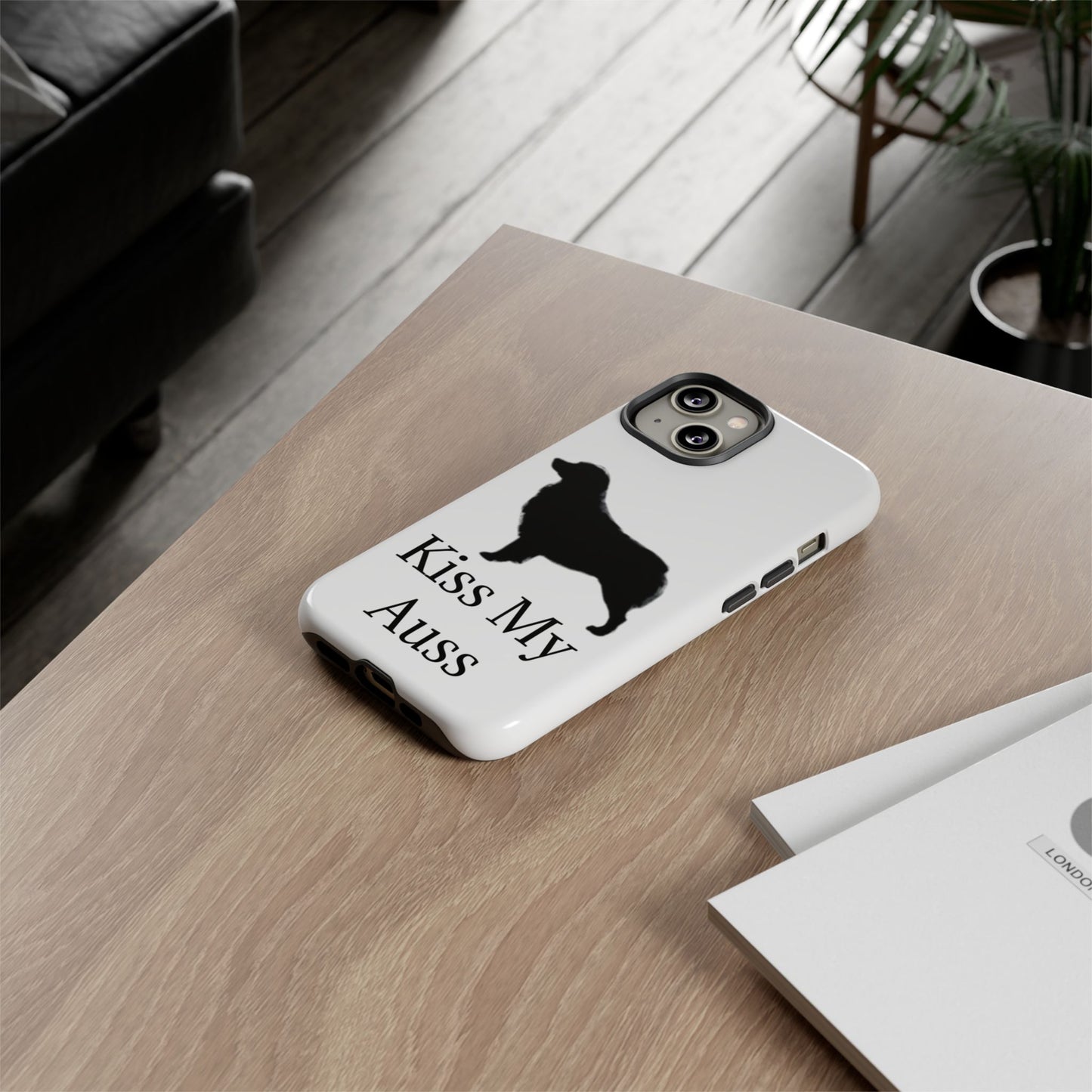Kiss My Auss iPhone Case