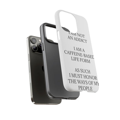 Not An Addict iPhone Case