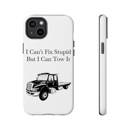 I Can't Fix Stupid Flatbed Tow Truck iPhone Case