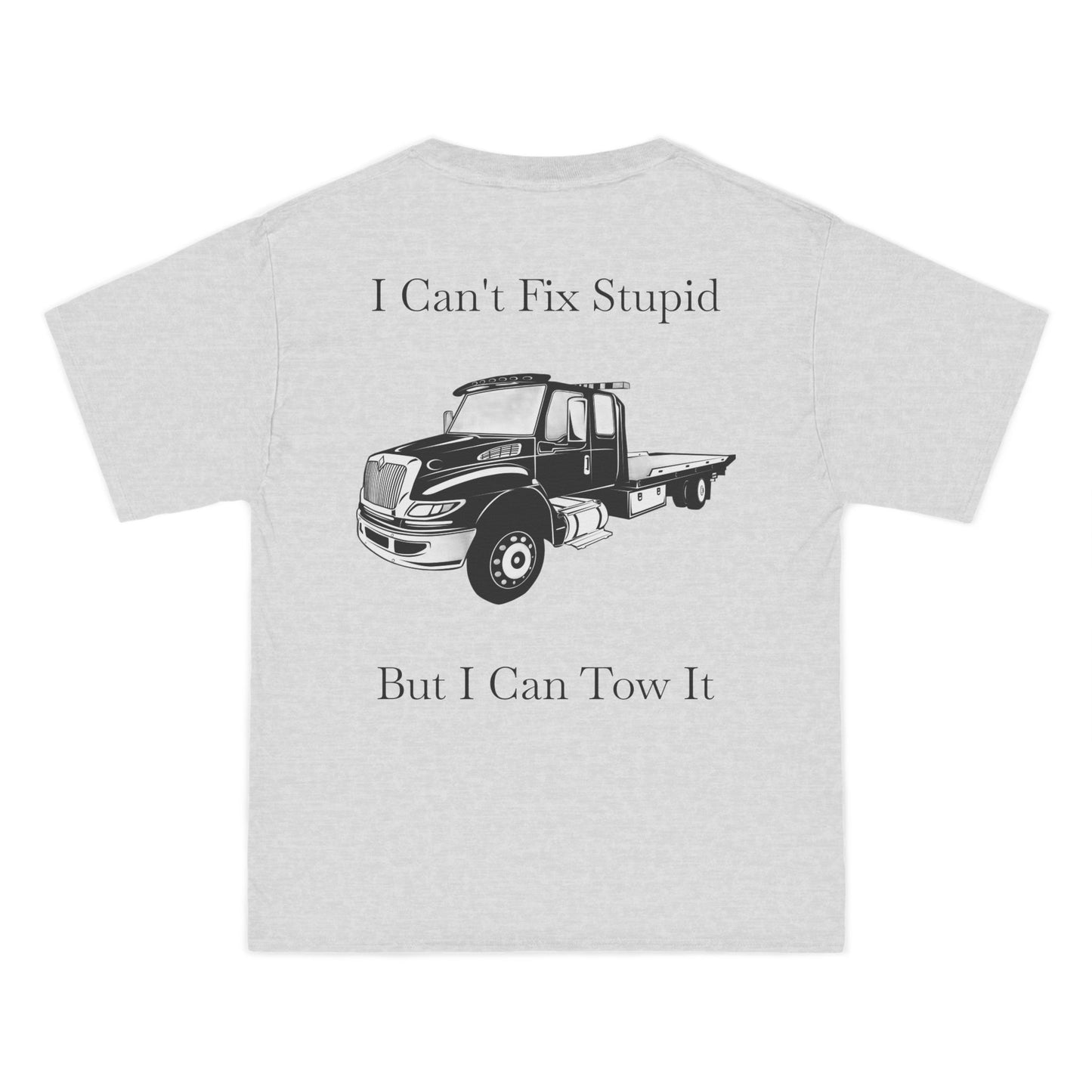 I Can't Fix Stupid Flatbed Men's Short-Sleeve Crewneck Tee