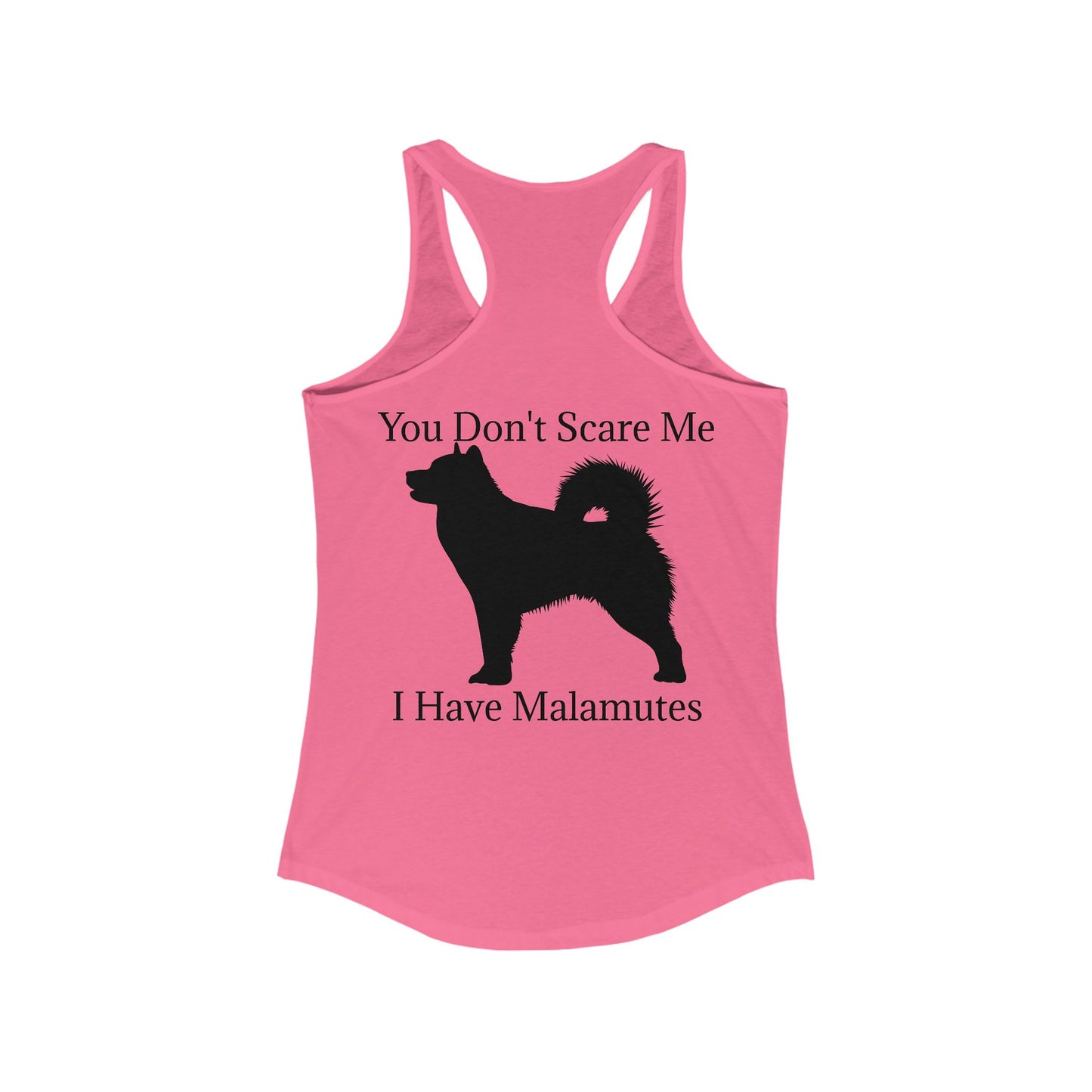 You Don't Scare Me Women's Racerback Tank