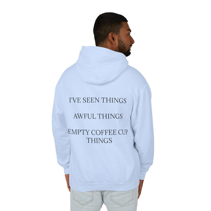 I've Seen Things Unisex Lightweight Hoodie