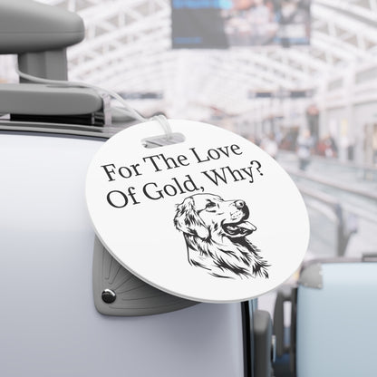 For The Love Of Gold Luggage Tag