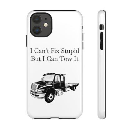 I Can't Fix Stupid Flatbed Tow Truck iPhone Case