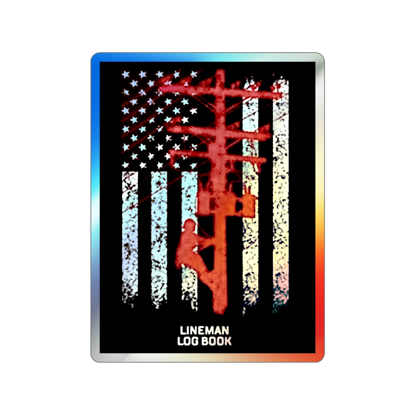 Lineman Holographic Sticker