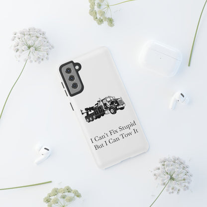I Can't Fix Stupid Heavy Tow Truck Samsung Case