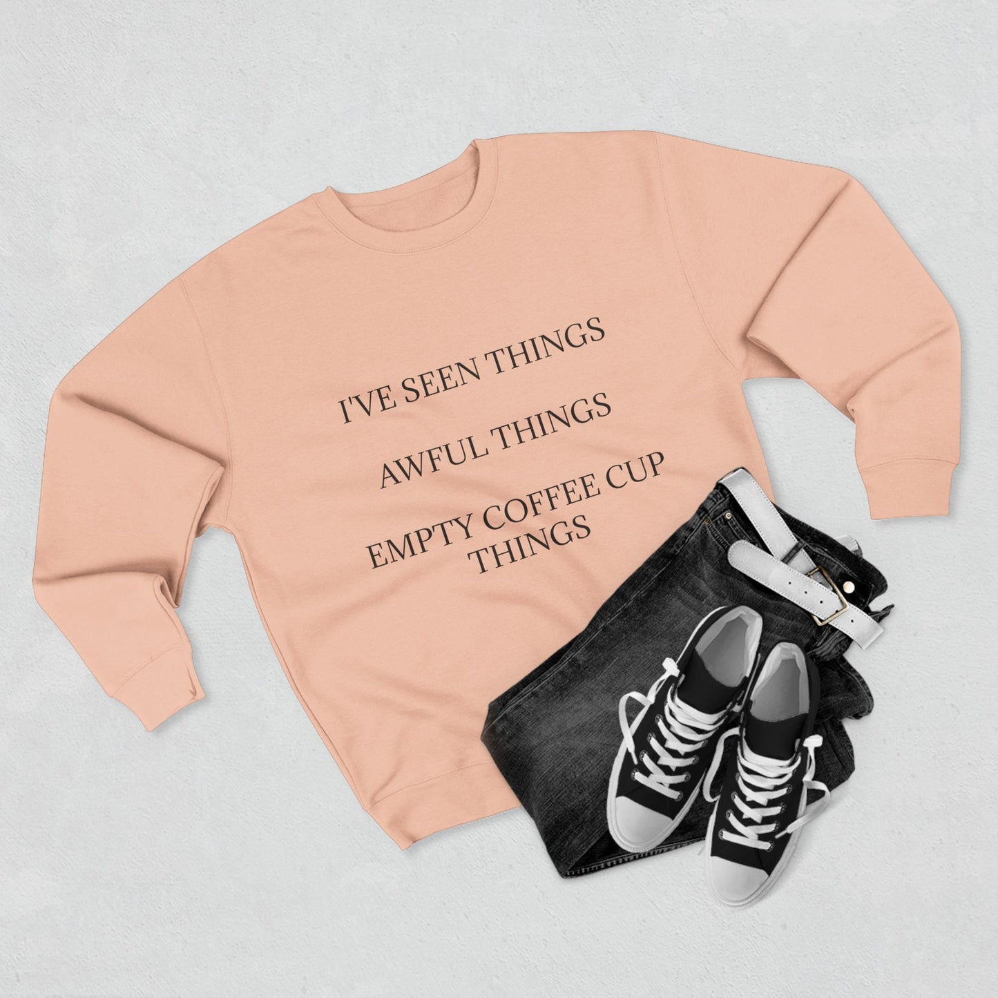I've Seen Things Unisex Crewneck Sweatshirt