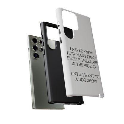 Never Knew Samsung Case