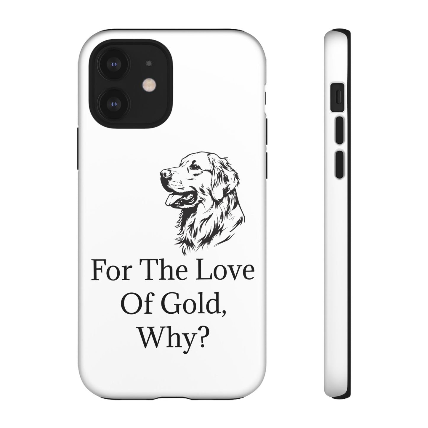 For The Love Of Gold iPhone Case