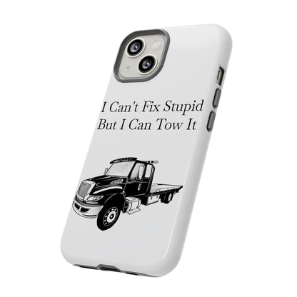 I Can't Fix Stupid Flatbed Tow Truck iPhone Case