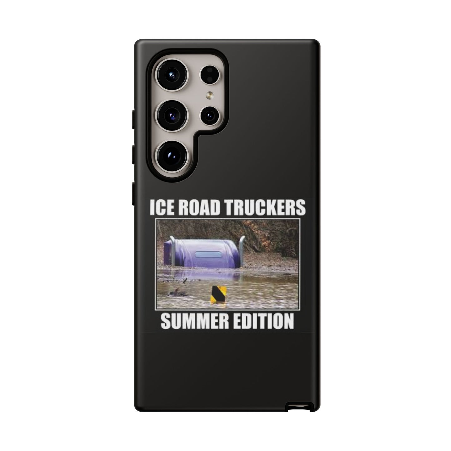 Ice Road Truckers Samsung Case