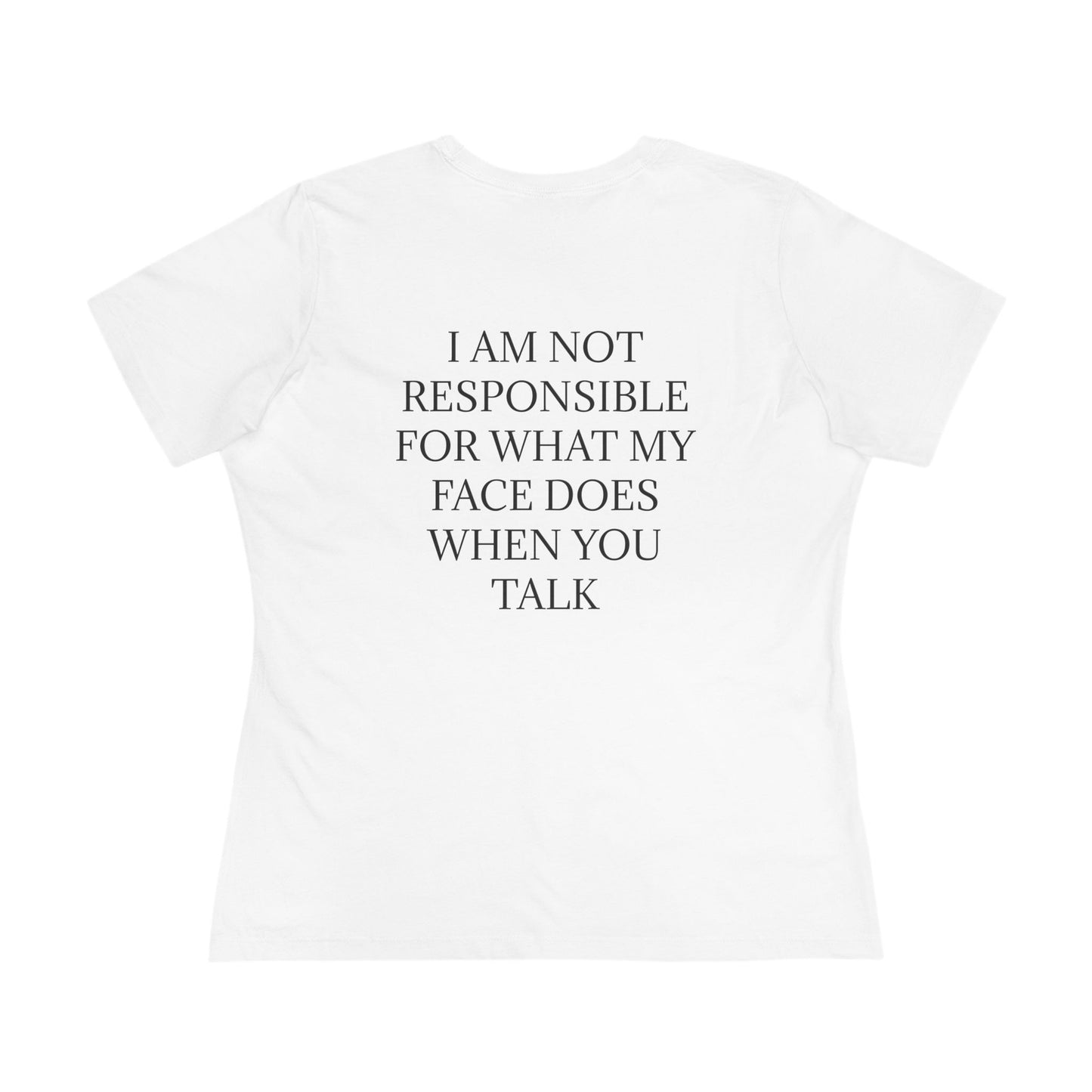 When You Talk Women's Short Sleeve Crewneck Tee