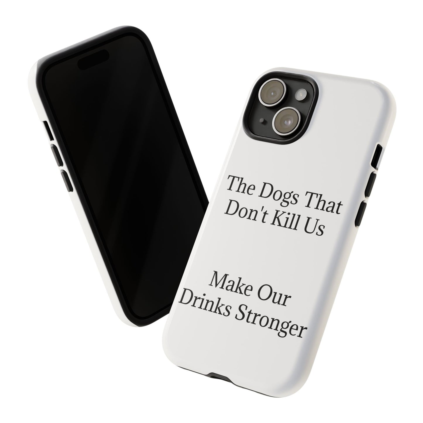 Drinks Stronger iPhone Case