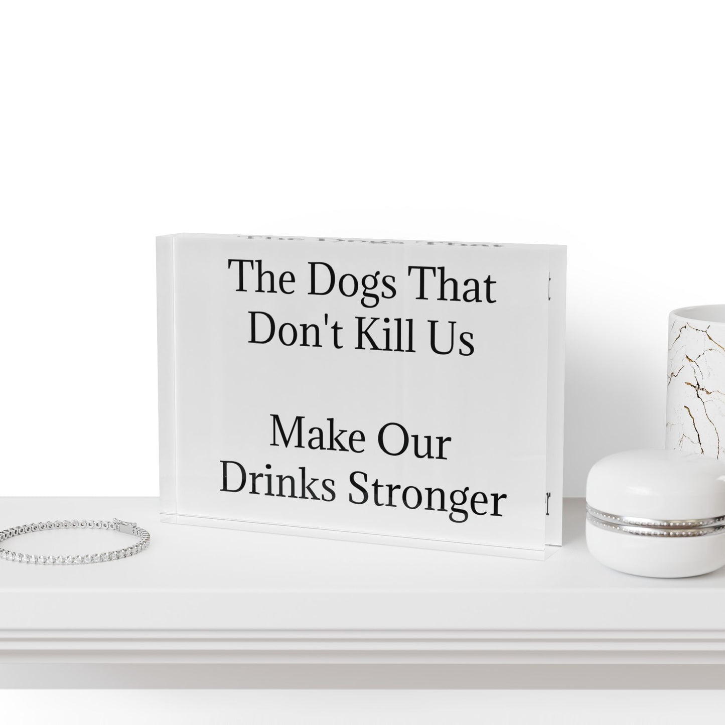 Drinks Stronger Acrylic Photo Block