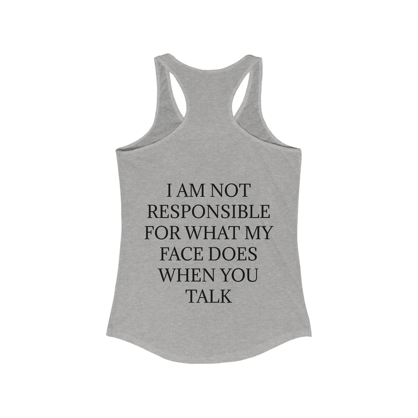 When You Talk Women's Racerback Tank