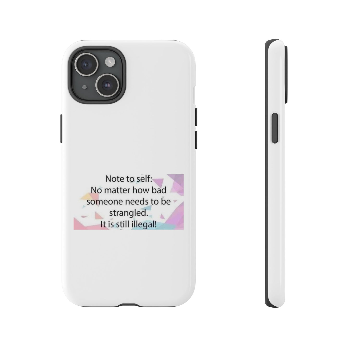 Note To Self iPhone Case