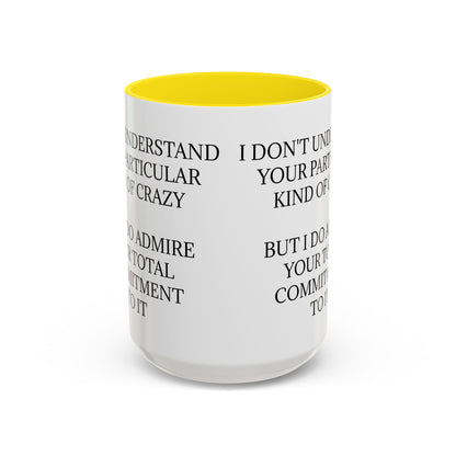Kind Of Crazy 2-Tone Coffee Mug