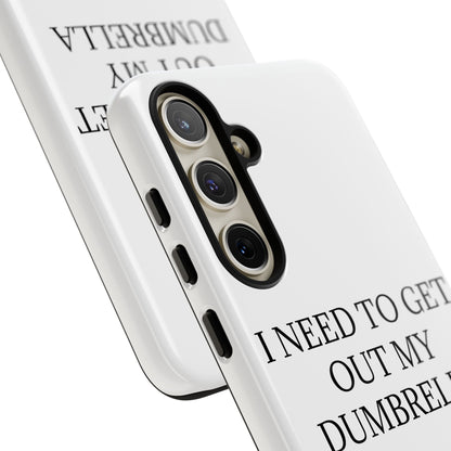 Dumbrella Samsung Case