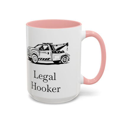 Legal H**ker Wheel Lift Tow Truck 2-Tone Coffee Mug