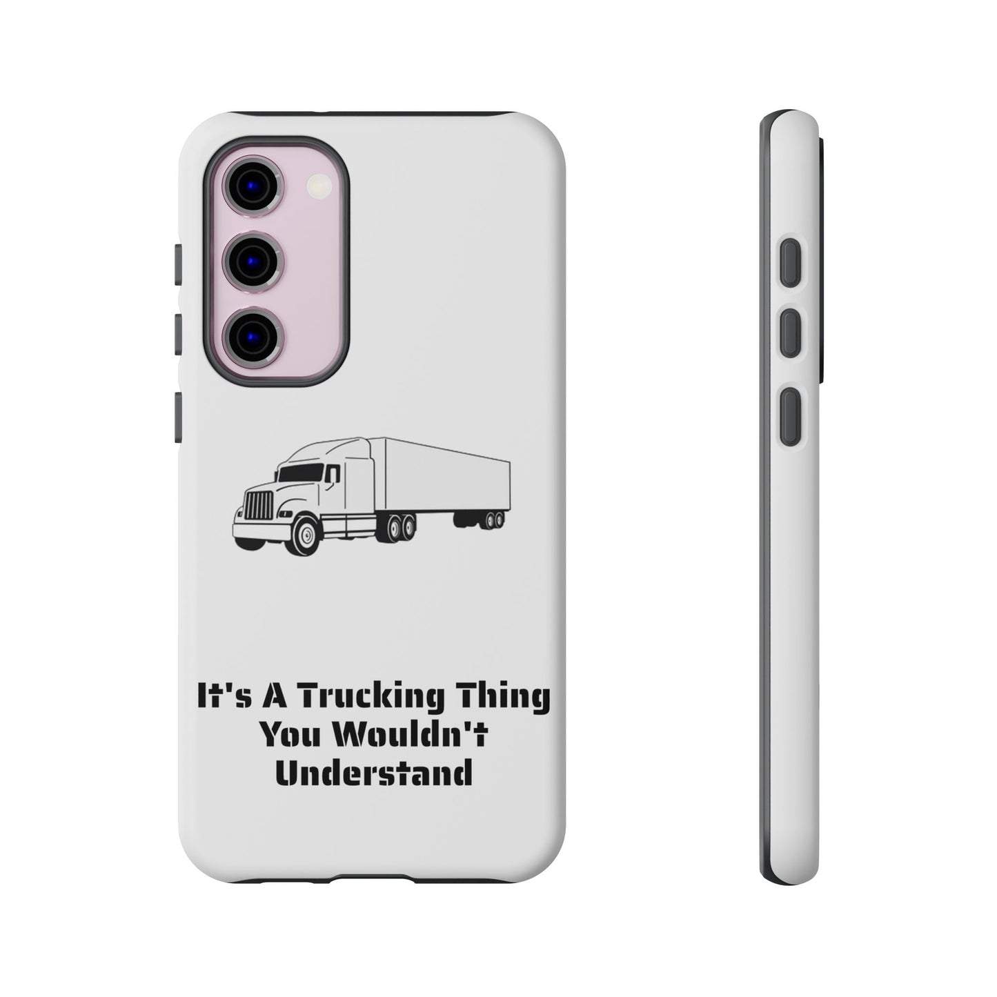 Trucking Thing Samsung Case
