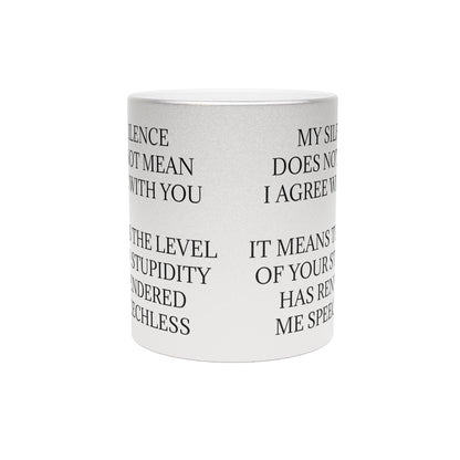 Speechless Metallic Coffee Mug