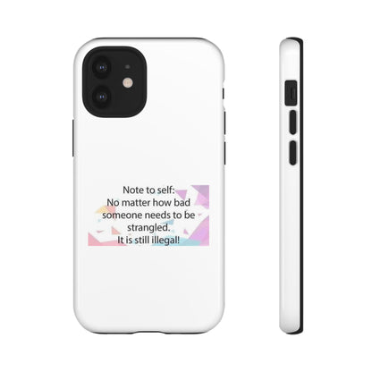 Note To Self iPhone Case